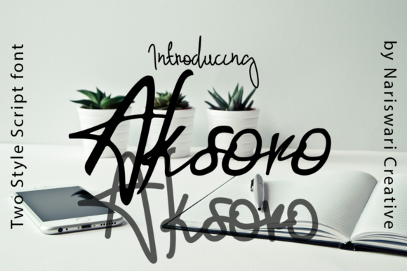Aksoro: A Handwritten Font That Makes Your Campaigns Instantly Recognizable