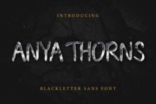 Anya Thorns: The Script Font That Elevates Your Campaigns
