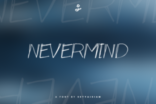 Nevermind Script Font Review for Branding Projects