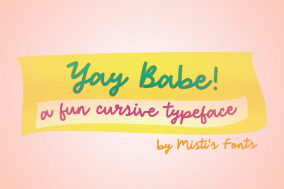 Yay Babe Font for Web Design and Branding